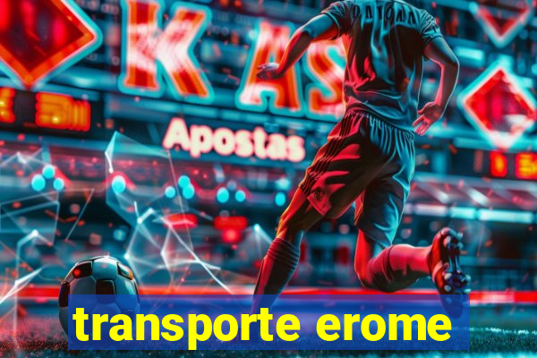 transporte erome